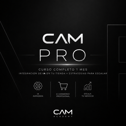 Portada del curso CAM PRO: construye, automatiza y escala tu tienda con IA